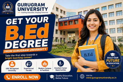 Get Your B.Ed Degree from Gurugram University